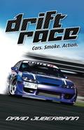 Read Drift Race, written by David Jubermann