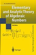 Read Elementary and Analytic Theory of Algebraic Numbers (Springer Monographs in Mathematics), written by Wladyslaw Narkiewicz