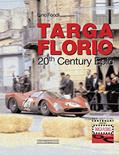 Read Targa Florio a 20th Century Epic: The Centenary Official Book, written by Pino Fondi; Gianni Cancellieri