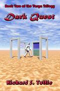 Read Dark Quest (Targa Trilogy #2), written by Richard S. Tuttle