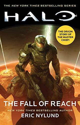 Read Halo: The Fall of Reach, written by Eric Nylund