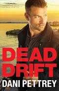 Read Dead Drift: An FBI Mystery Suspense Thriller Workplace Second Chance Romance (Chesapeake Valor), written by Dani Pettrey