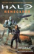 Read Halo: Renegades (25), written by Kelly Gay