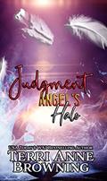 Read Angel's Halo: Judgment (Angel's Halo MC Book 1), written by Terri Anne Browning Read Angel's Halo: Judgment (Angel's Halo MC Book 1), written by Terri Anne Browning