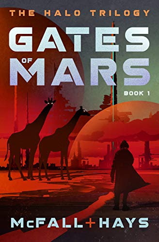 Read Gates of Mars (The Halo Trilogy Book 1), written by Kathleen McFall; Clark Hays