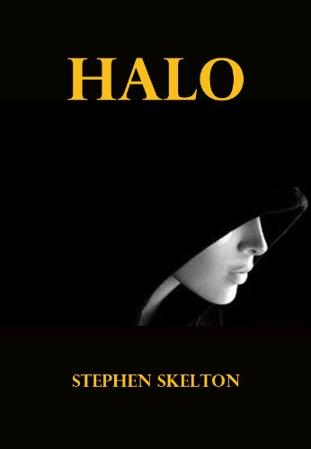 Read Halo, written by Stephen Skelton Read Halo, written by Stephen Skelton