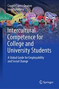 Read Intercultural Competence for College and University Students: A Global Guide for Employability and Social Change, written by Caprice Lantz-Deaton; Irina Golubeva Read Intercultural Competence for College and University Students: A Global Guide for Employability and Social Change, written by Caprice Lantz-Deaton; Irina Golubeva