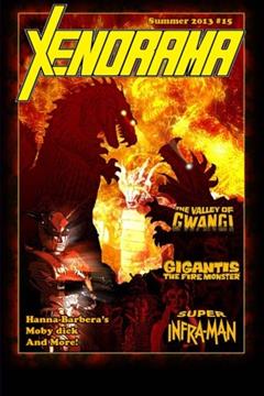 Xenorama #15: The Journal of Heroes and Monsters, written by David E McRobie