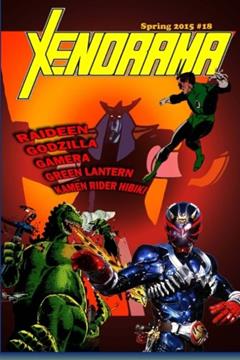Xenorama 18: The Journal of Heroes and Monsters, written by David McRobie; Blake Matthews; Christopher Elam; John LeMay