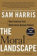 Read The Moral Landscape: How Science Can Determine Human Values, written by Sam Harris