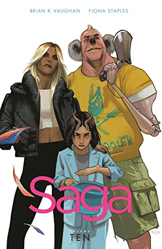 Read Saga Volume 10, written by Brian K Vaughan Read Saga Volume 10, written by Brian K Vaughan
