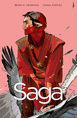 Read Saga Vol. 2, written by Brian K. Vaughan Read Saga Vol. 2, written by Brian K. Vaughan