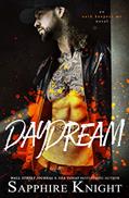 Read Daydream (Oath Keepers MC Hybrid Chapter Book 2), written by Sapphire Knight