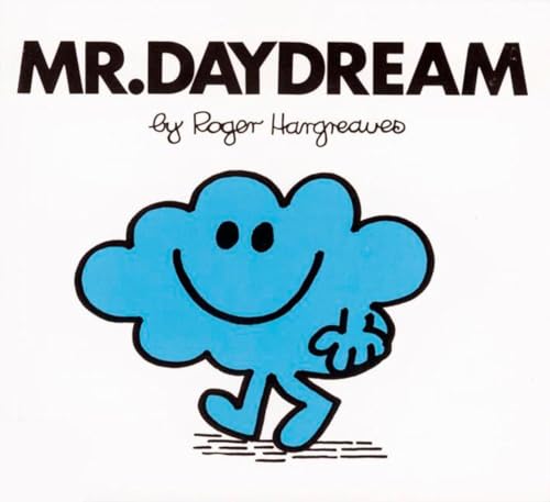 Read Mr. Daydream (Mr. Men and Little Miss), written by Roger Hargreaves Read Mr. Daydream (Mr. Men and Little Miss), written by Roger Hargreaves