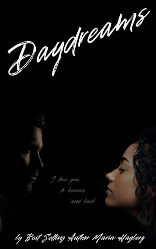 Read Daydreams, written by Maria Hagberg