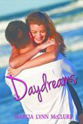 Read Daydreams, written by Marcia Lynn McClure