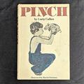 Read Pinch, written by Larry Callen