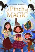 Read A Pinch of Magic, written by Michelle Harrison