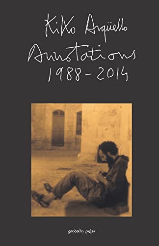 Read Annotations: 1988-2014, written by Kiko Argüello; John Garvey Read Annotations: 1988-2014, written by Kiko Argüello; John Garvey