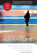 Read The Ignatian Adventure: Experiencing the Spiritual Exercises of St. Ignatius in Daily Life, written by Kevin O'Brien SJ
