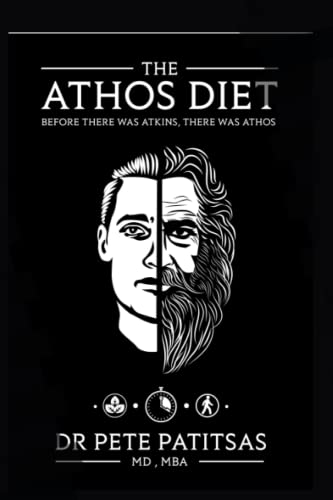 Read The Athos Diet: Before There Was Atkins, There Was Athos, written by Dr Pete Patitsas; MB Gayle Read The Athos Diet: Before There Was Atkins, There Was Athos, written by Dr Pete Patitsas; MB Gayle
