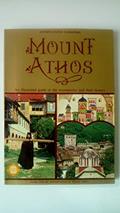 Read Mount Athos - An Illustrated Guide to the Monasteries and Their History, written by Sotiris Kadas