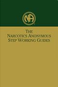 Read NA Step Working Guides, written by Narcotics Anonymous Fellowship