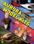 Read Aurora Model Kits: With Polar Lights, Moebius, Atlantis, written by Thomas Graham