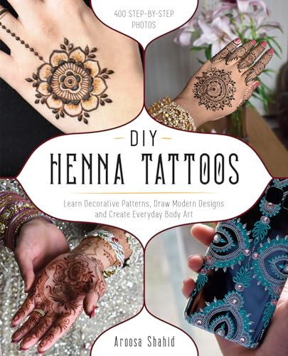 Read DIY Henna Tattoos: Learn Decorative Patterns, Draw Modern Designs and Create Everyday Body Art, written by Aroosa Shahid Read DIY Henna Tattoos: Learn Decorative Patterns, Draw Modern Designs and Create Everyday Body Art, written by Aroosa Shahid