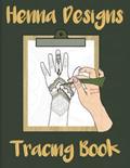 Read Henna Designs Tracing Book: trace Henna Tattoos for Hands - Mehndi Designs Tracing Book - Hand Henna Activity Book, written by Zeenat Mehndi Art