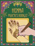Read Henna practice booklet: Simple template booklet for practicing or pre-drawing henna designs on hands, written by Soditaria Publishing