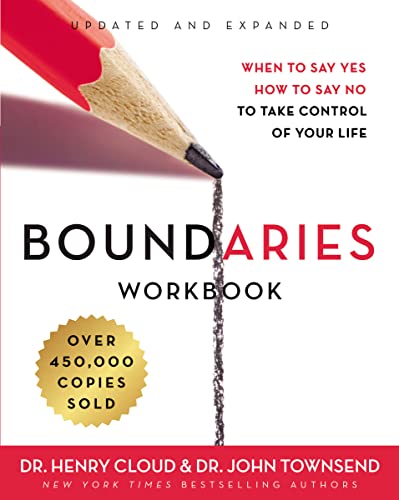 Read Boundaries Workbook: When to Say Yes, How to Say No to Take Control of Your Life, written by Henry Cloud; John Townsend Read Boundaries Workbook: When to Say Yes, How to Say No to Take Control of Your Life, written by Henry Cloud; John Townsend