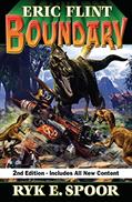 Read Boundary, Second Edition (Boundary Series Book 1), written by Eric Flint; Ryk E. Spoor