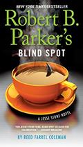Read Robert B. Parker's Blind Spot (A Jesse Stone Novel Book 13), written by Reed Farrel Coleman