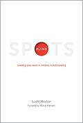 Read Blindspots: Leading your team & ministry to full funding, written by Scott Morton