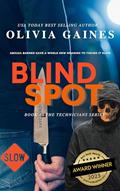 Read Blind Spot (The Technicians Series Book 10), written by Olivia Gaines