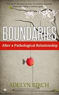 Read Boundaries After a Pathological Relationship, written by Adelyn Birch