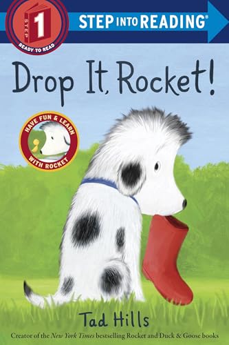 Read Drop It, Rocket! (Step into Reading), written by Tad Hills Read Drop It, Rocket! (Step into Reading), written by Tad Hills