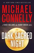 Read Dark Sacred Night (Renée Ballard Book 2), written by Michael Connelly