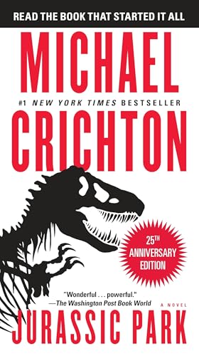 Read Jurassic Park: A Novel, written by Michael Crichton Read Jurassic Park: A Novel, written by Michael Crichton