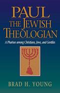 Read Paul the Jewish Theologian: A Pharisee among Christians, Jews, and Gentiles, written by Brad H. Young