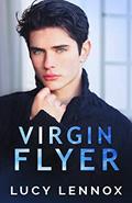 Read Virgin Flyer, written by Lucy Lennox