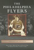 Read The Philadelphia Flyers (Images of Sports), written by Russ Cohen; Mike del Tufo; Joe del Tufo Read The Philadelphia Flyers (Images of Sports), written by Russ Cohen; Mike del Tufo; Joe del Tufo