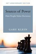 Read Sources of Power, 20th Anniversary Edition: How People Make Decisions, written by Gary A. Klein Read Sources of Power, 20th Anniversary Edition: How People Make Decisions, written by Gary A. Klein