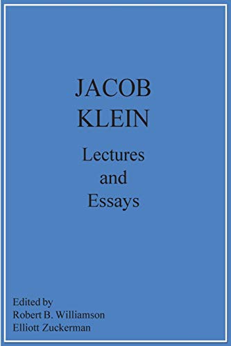 Read Jacob Klein Lectures and Essays, written by Jacob Klein Read Jacob Klein Lectures and Essays, written by Jacob Klein