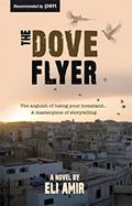 Read The Dove Flyer, written by Eli Amir