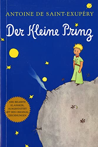 Read Der Kleine Prinz (German), written by Antoine de Saint-Exupéry