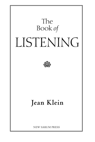 Read The Book of Listening, written by Jean Klein