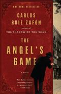 Read The Angel's Game (The Cemetery of Forgotten Book 2), written by Carlos Ruiz Zafon