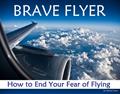 Read Brave Flyer: How to End Your Fear of Flying, written by Michael Salem Read Brave Flyer: How to End Your Fear of Flying, written by Michael Salem